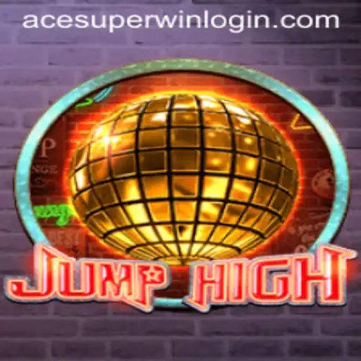 Discover the Thrills of JumpHigh and ACESUPER Login