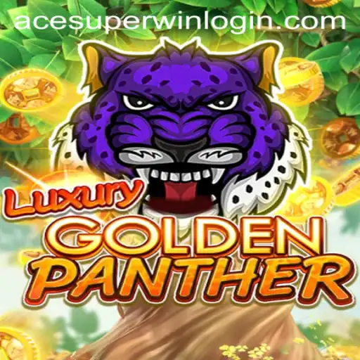 Unlock the World of LUXURYGOLDENPANTHER: A Guide to ACESUPER Login