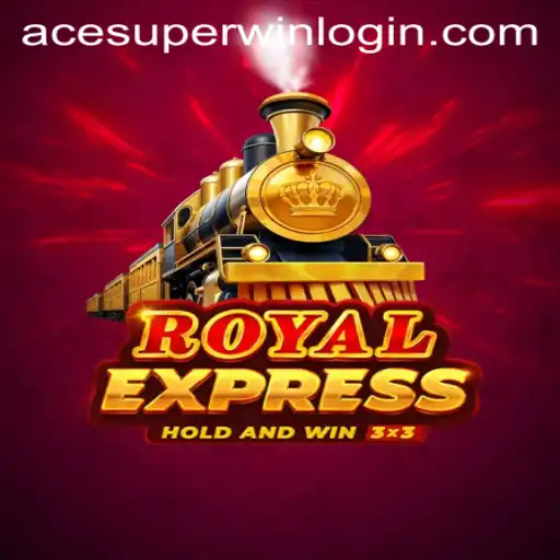 The Exciting World of Royalexpress and ACESUPER Login: A Comprehensive Guide