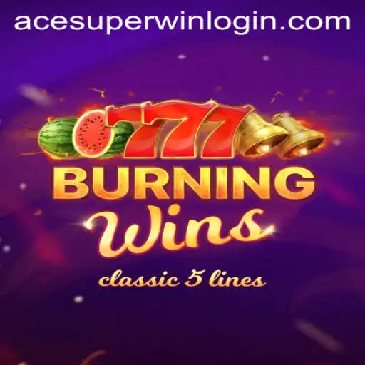 Exploring the Excitement of BurningWins and the Dynamics of ACESUPER Login