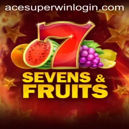 Exploring the Exciting World of SevensFruits and the ACESUPER Login