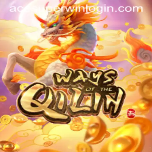 Exploring the Mystical Adventure of WaysoftheQilin and the ACESUPER Login